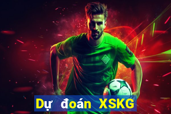 Dự đoán XSKG ngày 20