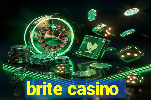 brite casino