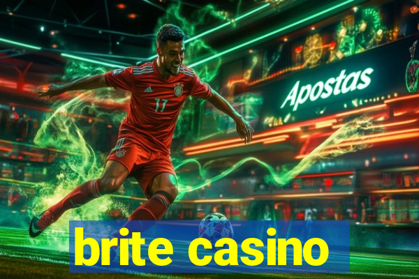 brite casino