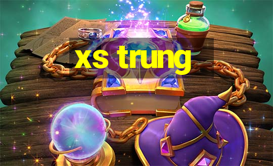 xs trung