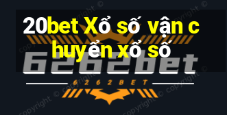 20bet Xổ số vận chuyển xổ số