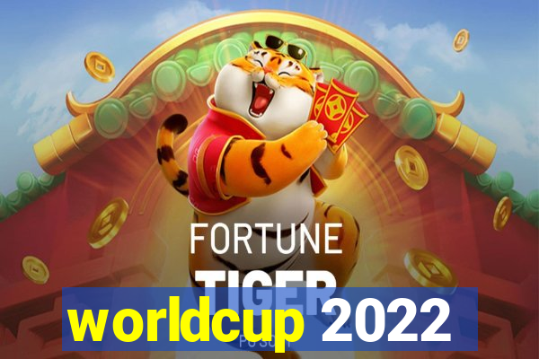 worldcup 2022