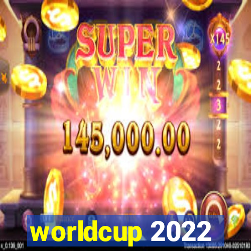 worldcup 2022