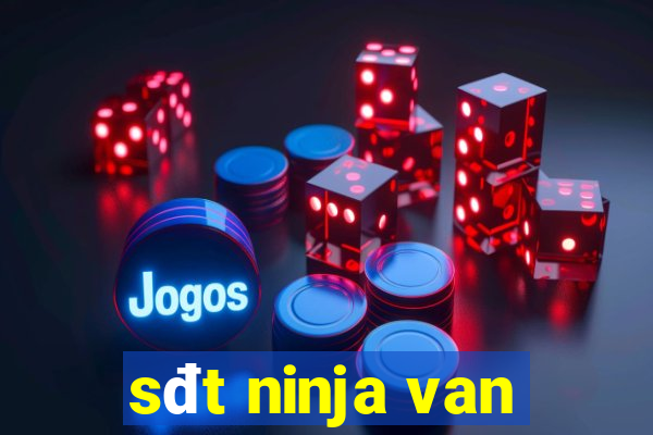 sđt ninja van