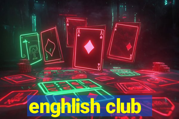 enghlish club