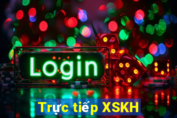 Trực tiếp XSKH