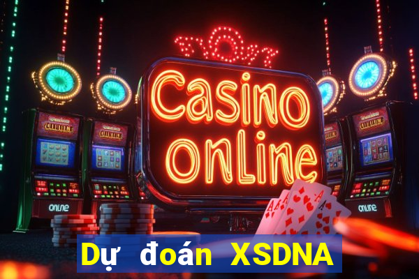 Dự đoán XSDNA ngày 18