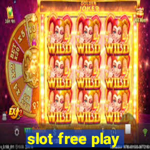 slot free play