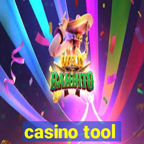 casino tool