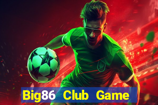 Big86 Club Game Bài B29