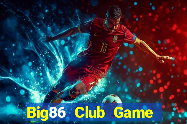 Big86 Club Game Bài B29