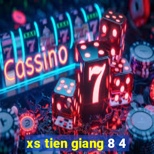 xs tien giang 8 4