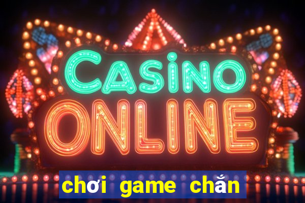 chơi game chắn sân đình