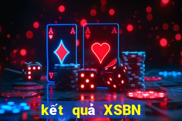 kết quả XSBN ngày 7