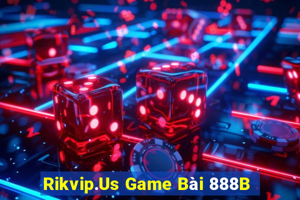 Rikvip.Us Game Bài 888B