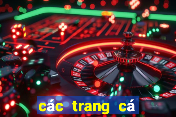 các trang cá độ online uy tín