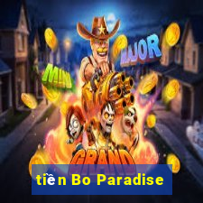 tiền Bo Paradise