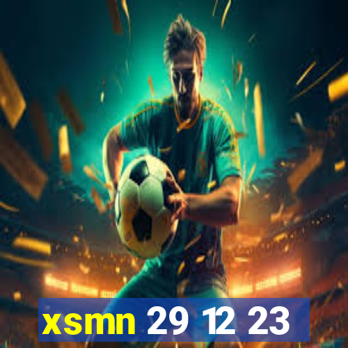 xsmn 29 12 23