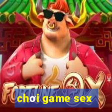 chơi game sex