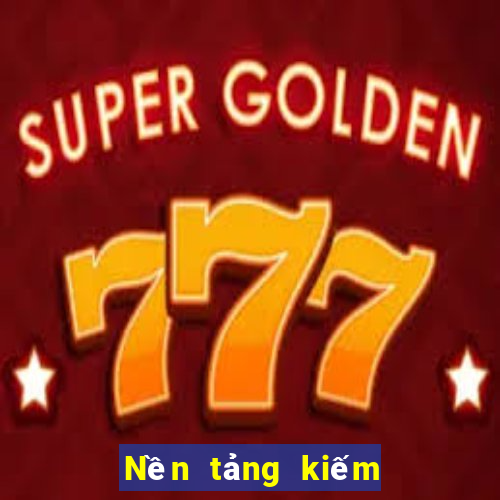 Nền tảng kiếm 188 Caifu.com