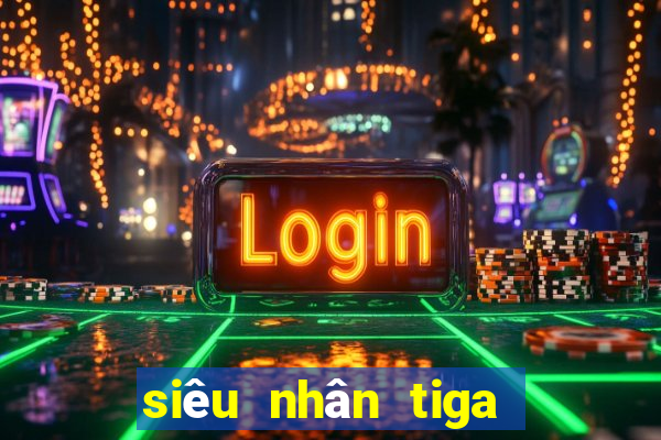 siêu nhân tiga tập 10