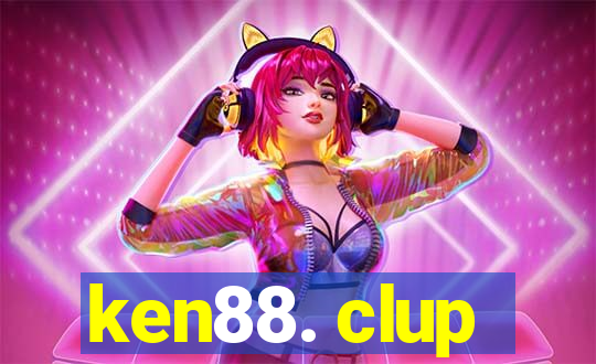 ken88. clup