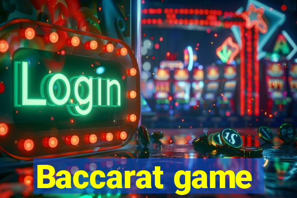 Baccarat game