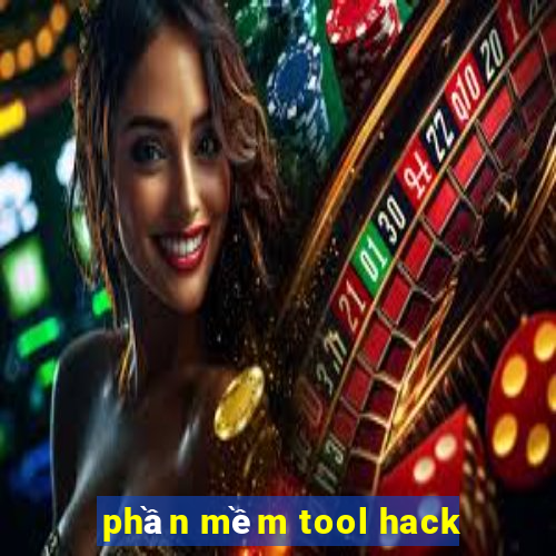 phần mềm tool hack