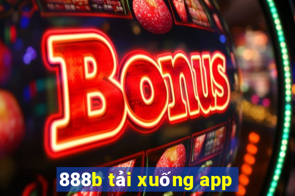 888b tải xuống app