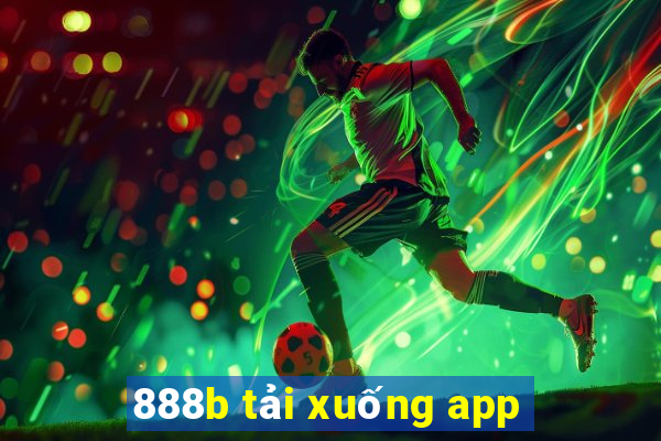 888b tải xuống app