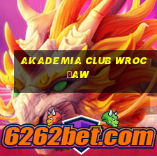 akademia club wrocław