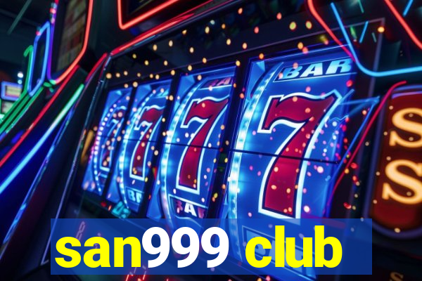 san999 club