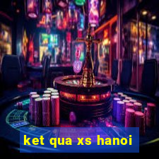 ket qua xs hanoi