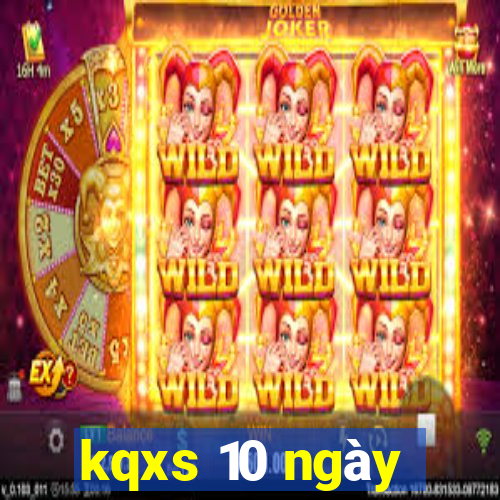 kqxs 10 ngày