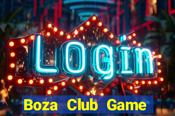 Boza Club Game Bài 567