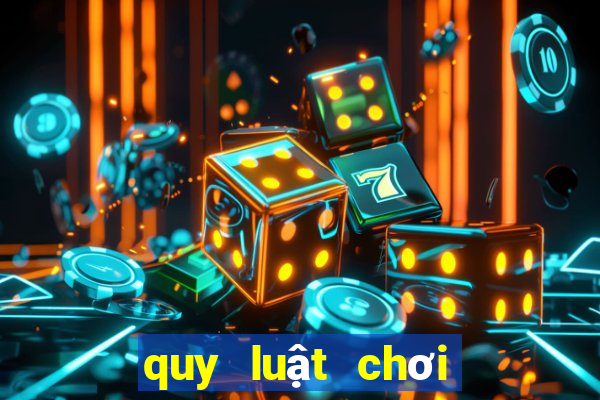 quy luật chơi tài xỉu online