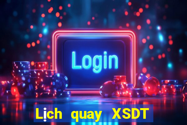 Lịch quay XSDT 6x36 Thứ 2