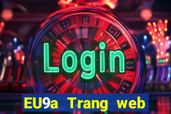 EU9a Trang web chính thức của