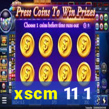 xscm 11 1