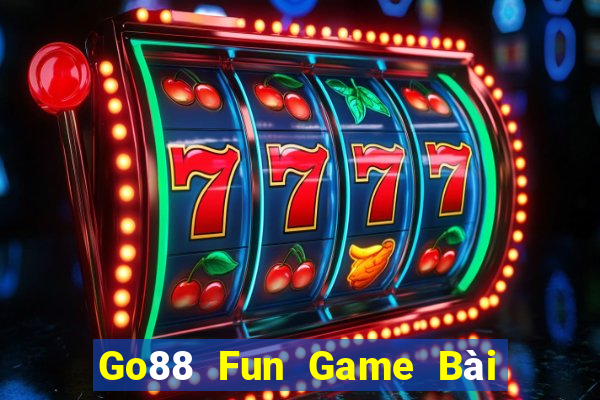 Go88 Fun Game Bài Đổi Thưởng B52