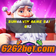 Bum68.Vin Game Bài G52