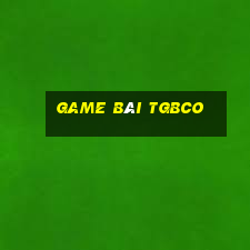 game bai tgbco