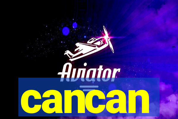 cancan