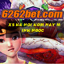 xs ha noi hom nay minh ngoc