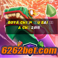 Boya chiến đấu bài địa chủ 2015