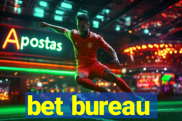 bet bureau