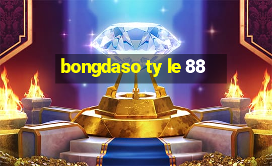 bongdaso ty le 88