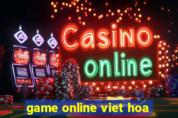 game online viet hoa