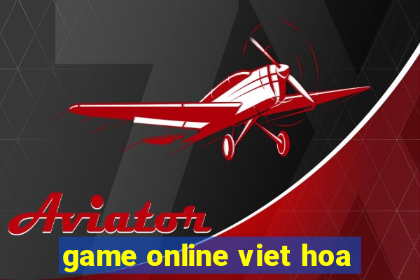 game online viet hoa