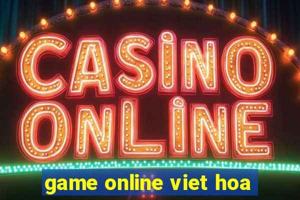 game online viet hoa